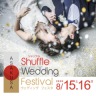 Shuffle　Wedding　Festival