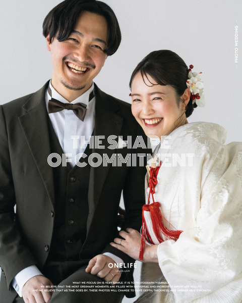 THE SHAPE OF COMMITMENT 揺るがぬ決意【ONELIFE】
