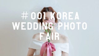 KOREA WEDDING PHOTO FAIR !