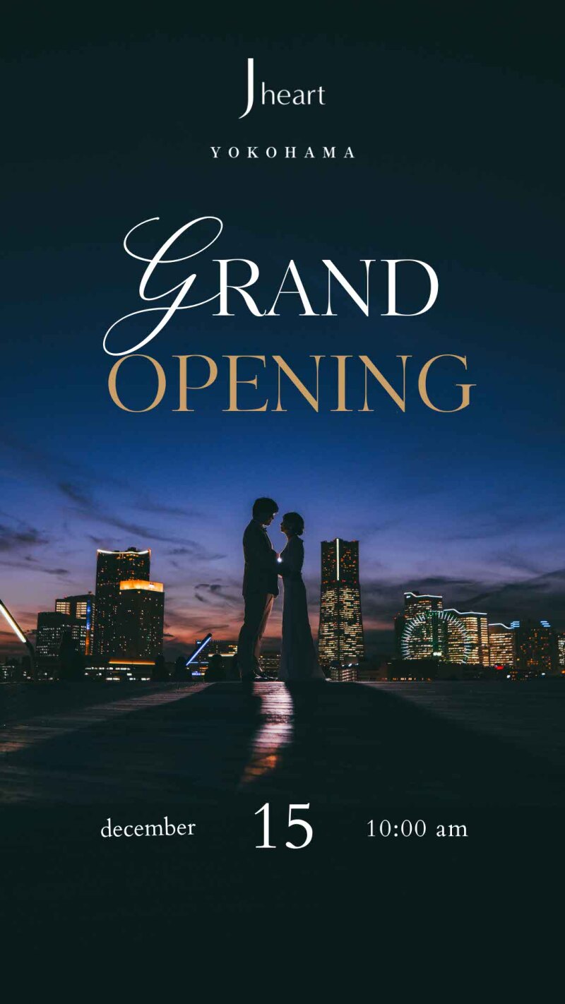 Grand opening!!~Jheart横浜店~